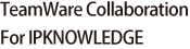 TeamWare Collaboration For IPKNOWLEDGE